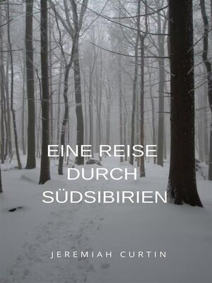 cover image of Eine Reise durch Südsibirien (übersetzt)